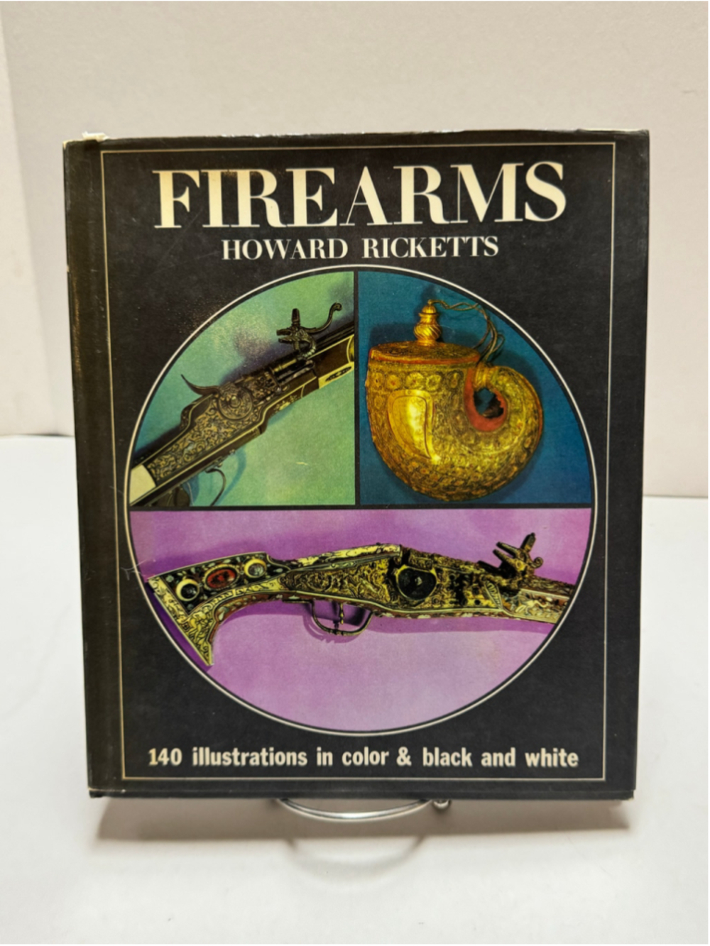 Firearms by Howard Ricketts Illustrated Hardcover 1972 Octopus Books Dust Jacket
